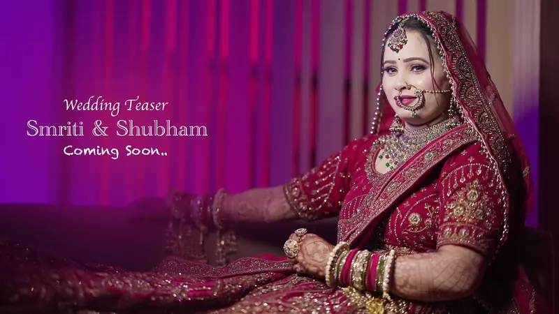 Wedding Teaser · Smriti & Shubham