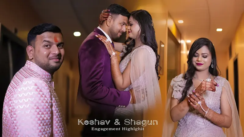 Keshav & Shagun · Engagement  Highlights